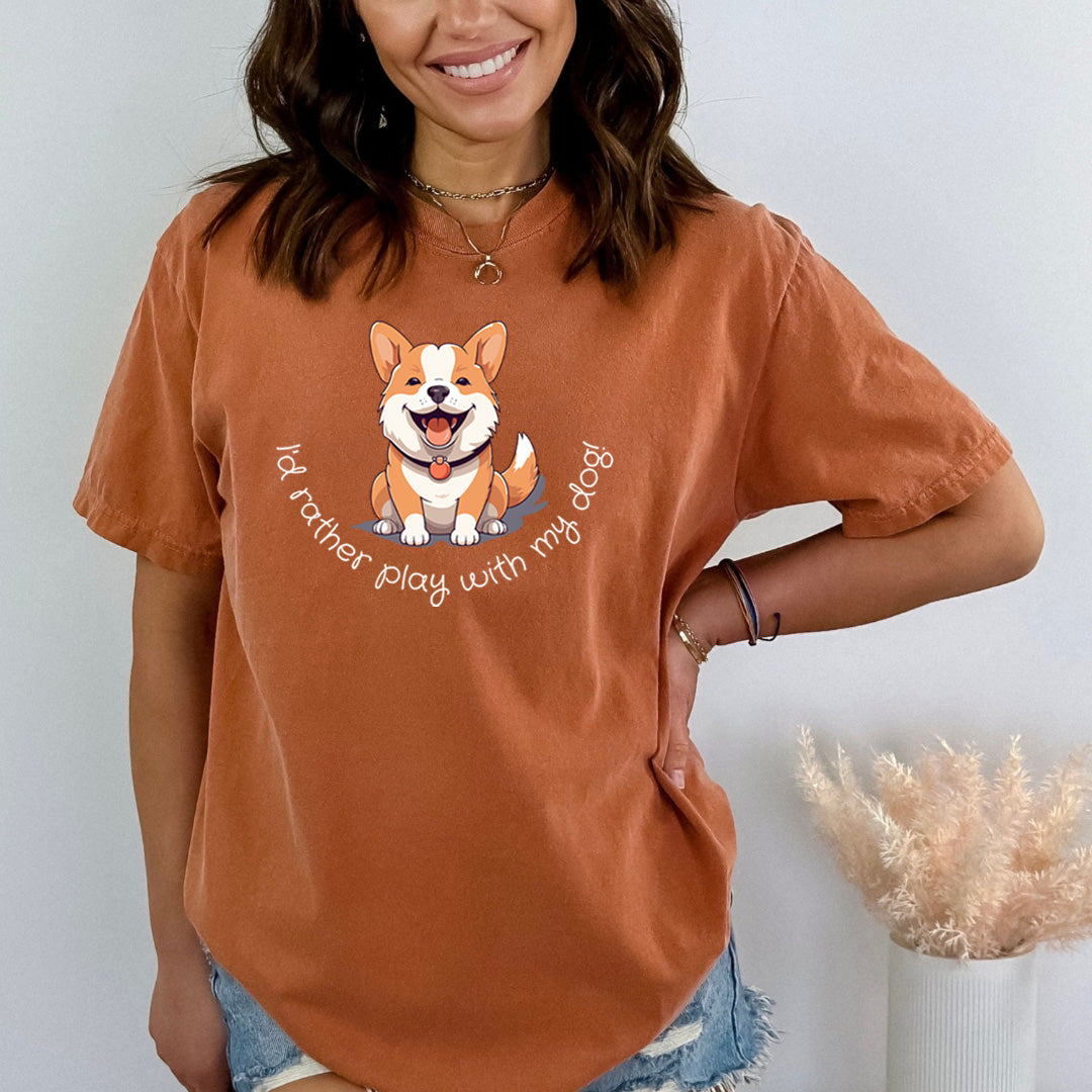 I'd Rather Play With My Dog - Bella Canvas