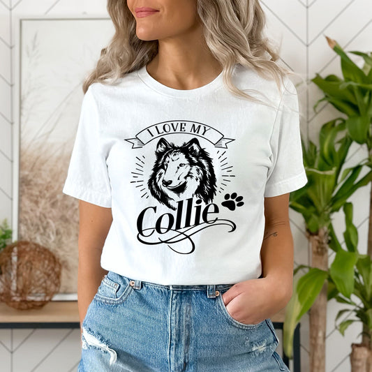 I Love My Collie- Unisex Tee