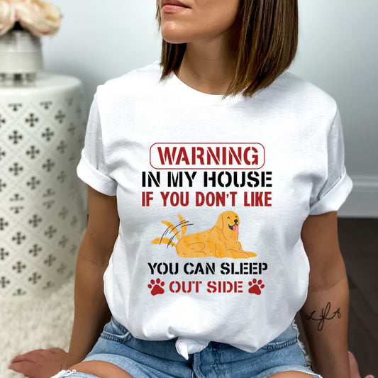 You Don't Like Dog You Can Sleep Outside - Bella Canvas