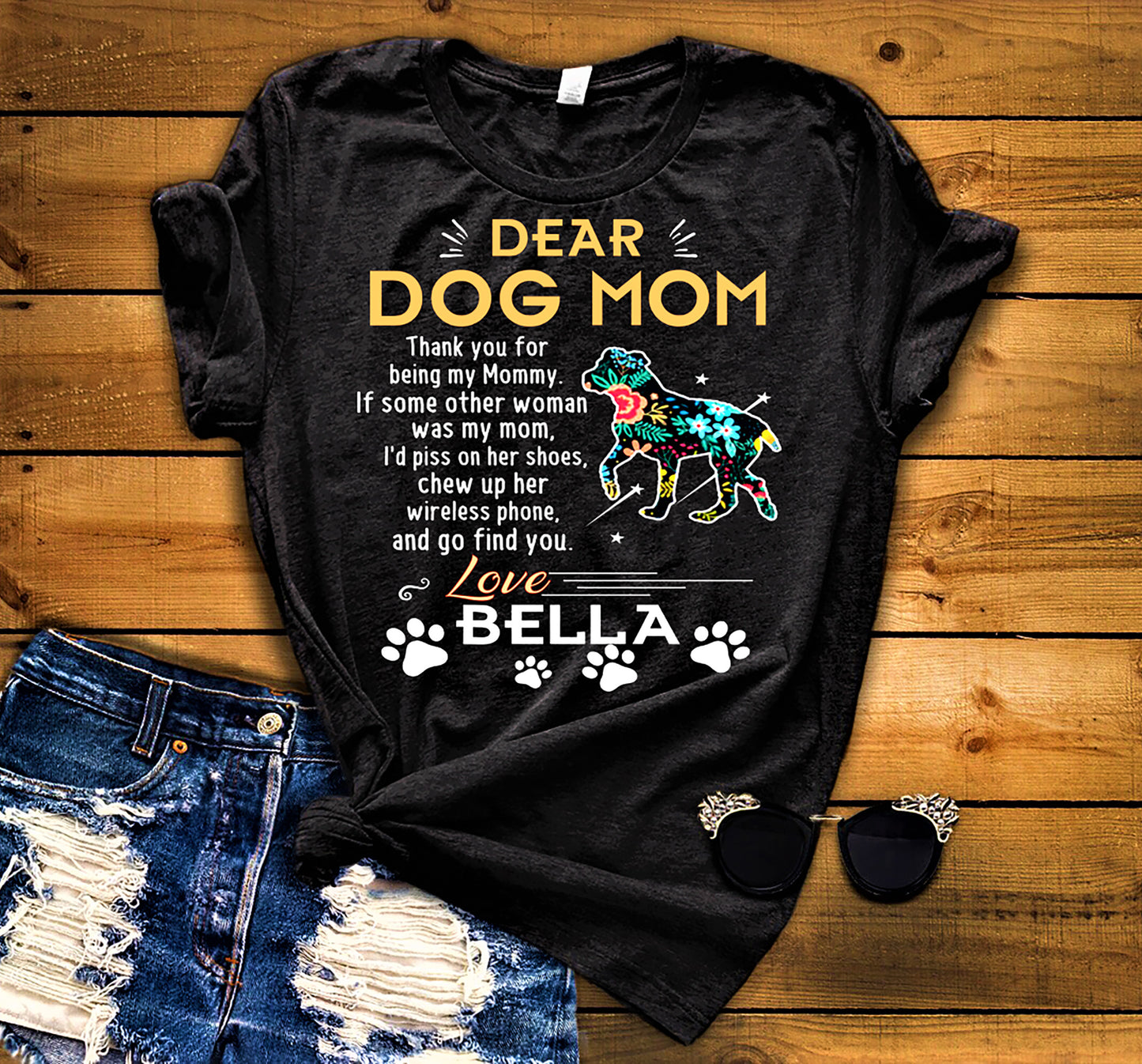 Dear Dog Mommy, Custom Shirt with Dog Name (70% OFF Today ). For Dog Mom.