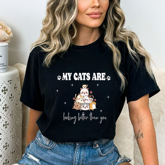 My Cats Are Looking Better Than You - Bella Canvas