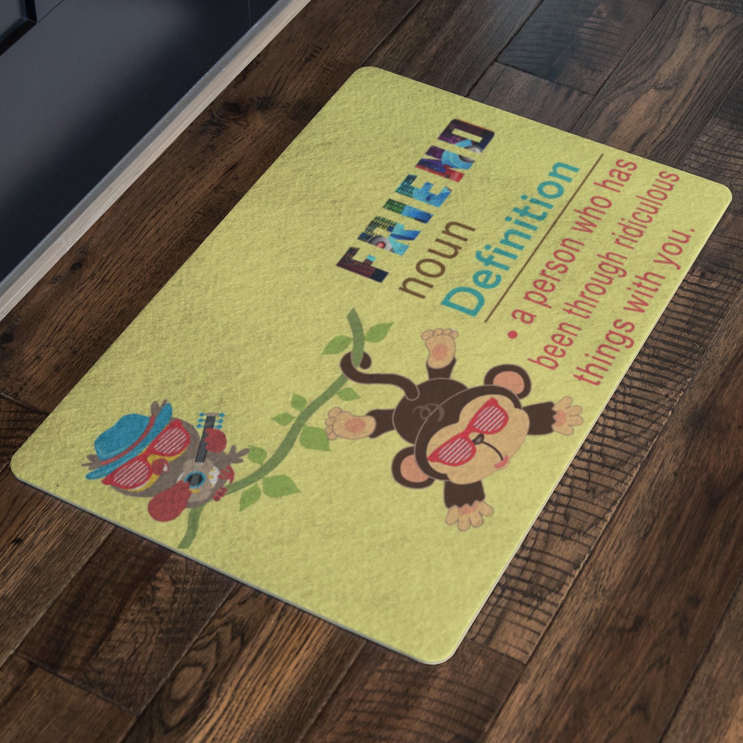 Friends Welcoming Doormat Specially design for house parties, Exclusive ( Best price Deal)