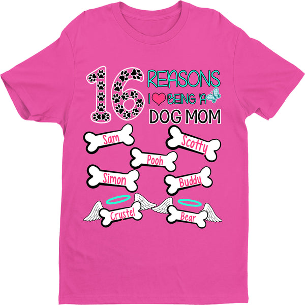 I Love Being a Dog Mom. Custom Shirt with Dog Names on Shirt (70% OFF Today) Most Moms Buy 2-4 Shirts