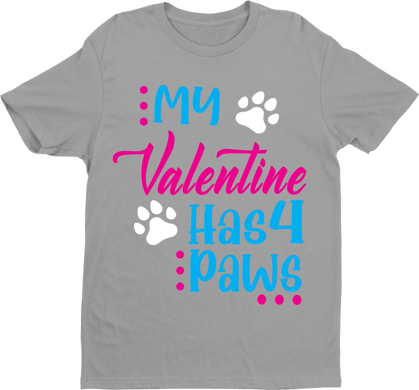 "MY VALENTINE HAS FOUR PAWS".