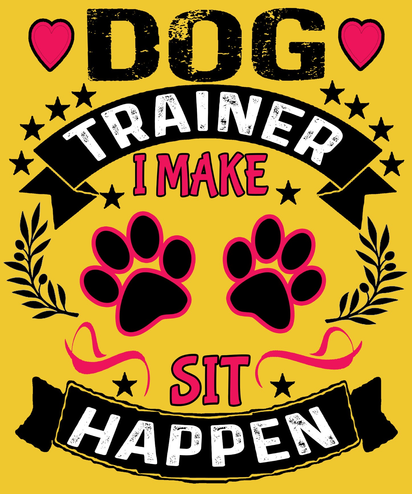 "Dog Trainer I Make Sit Happen",T-Shirt.