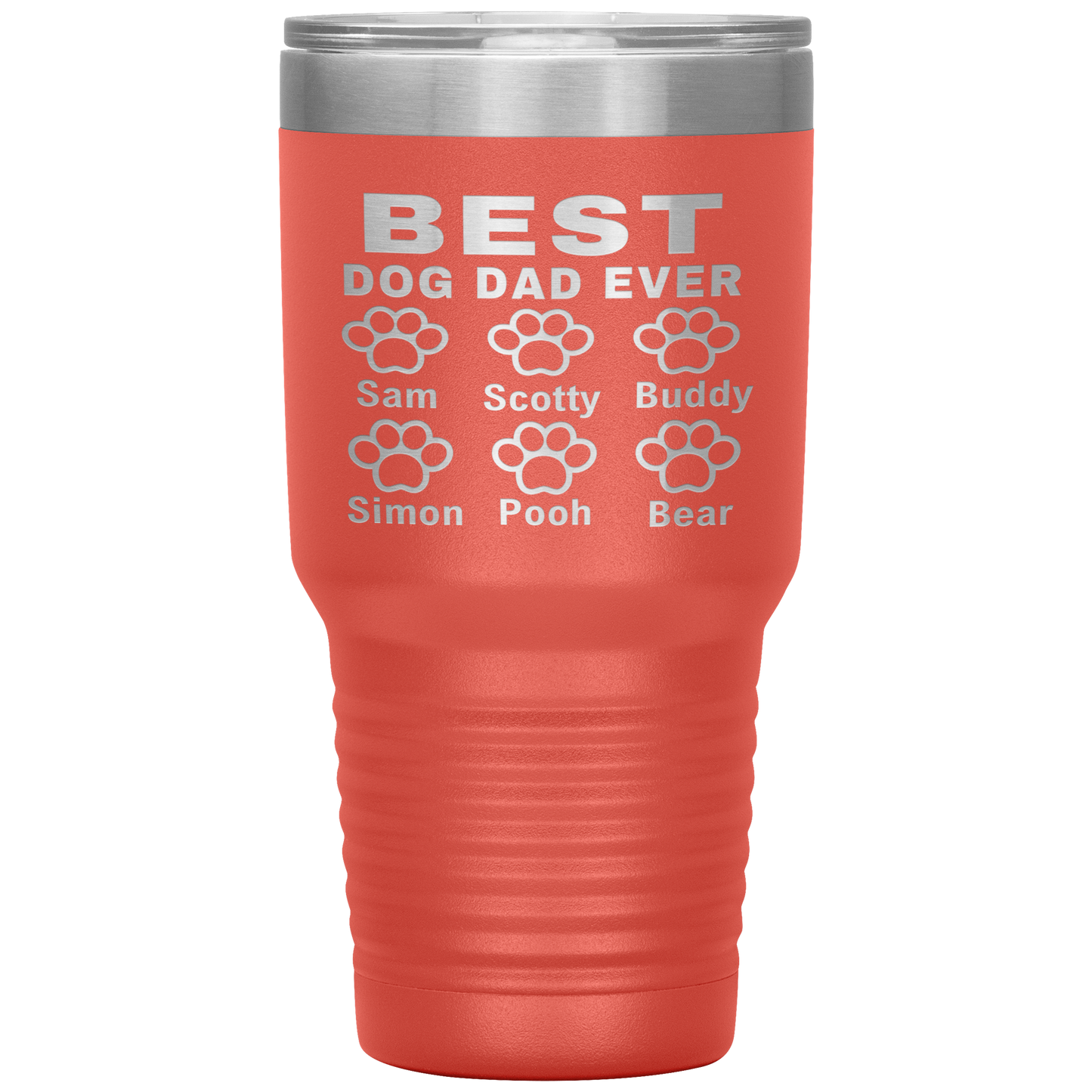 BEST DOG DAD EVER " Tumbler. Buy For Family & Friends