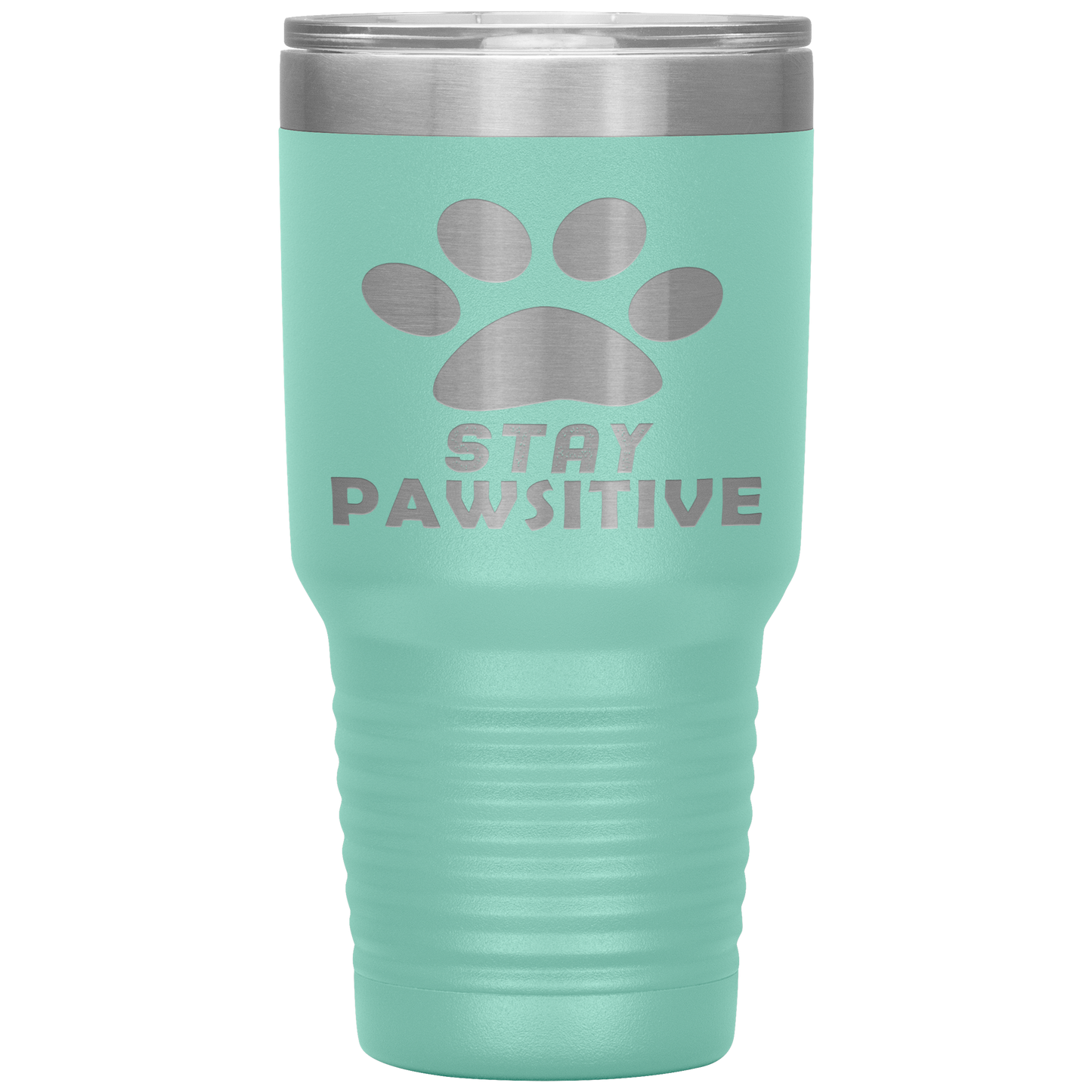 "Stay Pawsitive" Tumbler. Buy For Family & Friends. Save Shipping.