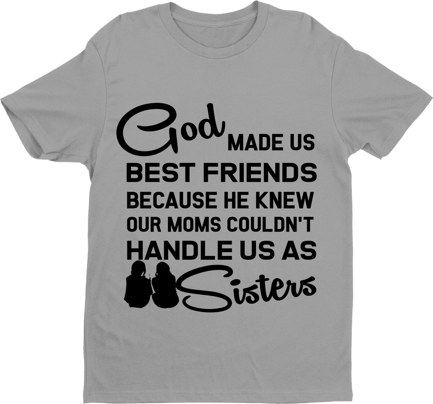 "BESTFRIEND COME SISTER"