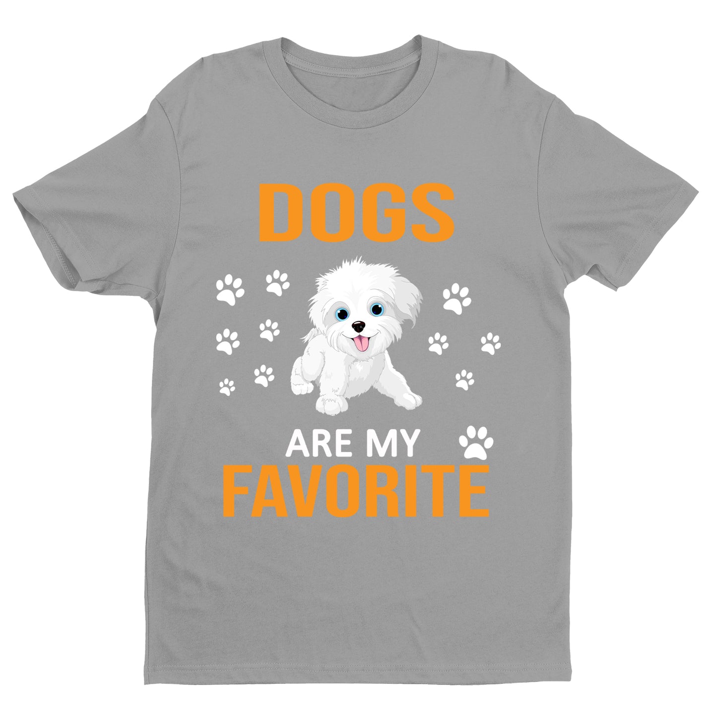 " Dogs are my favorite "
