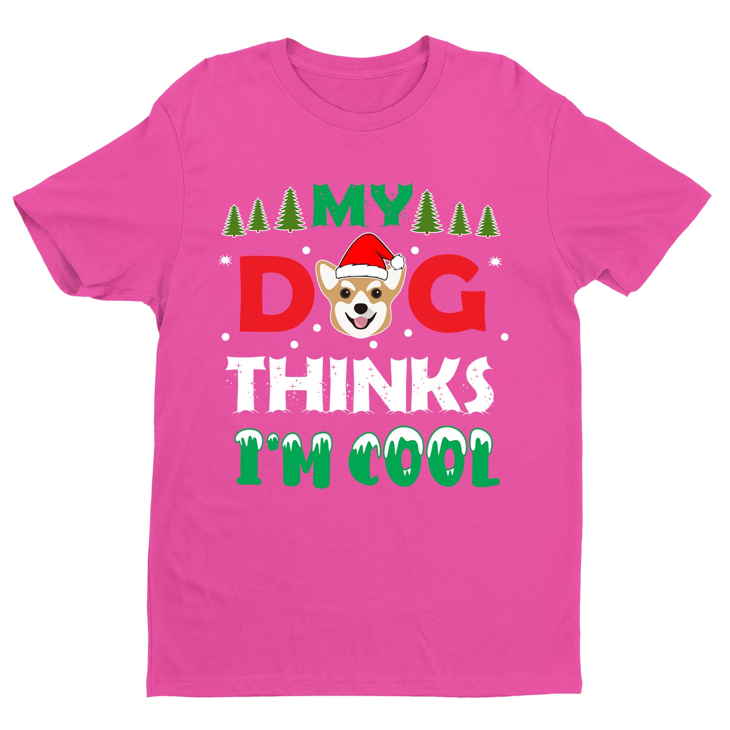 " My dog thinks I'm cool "