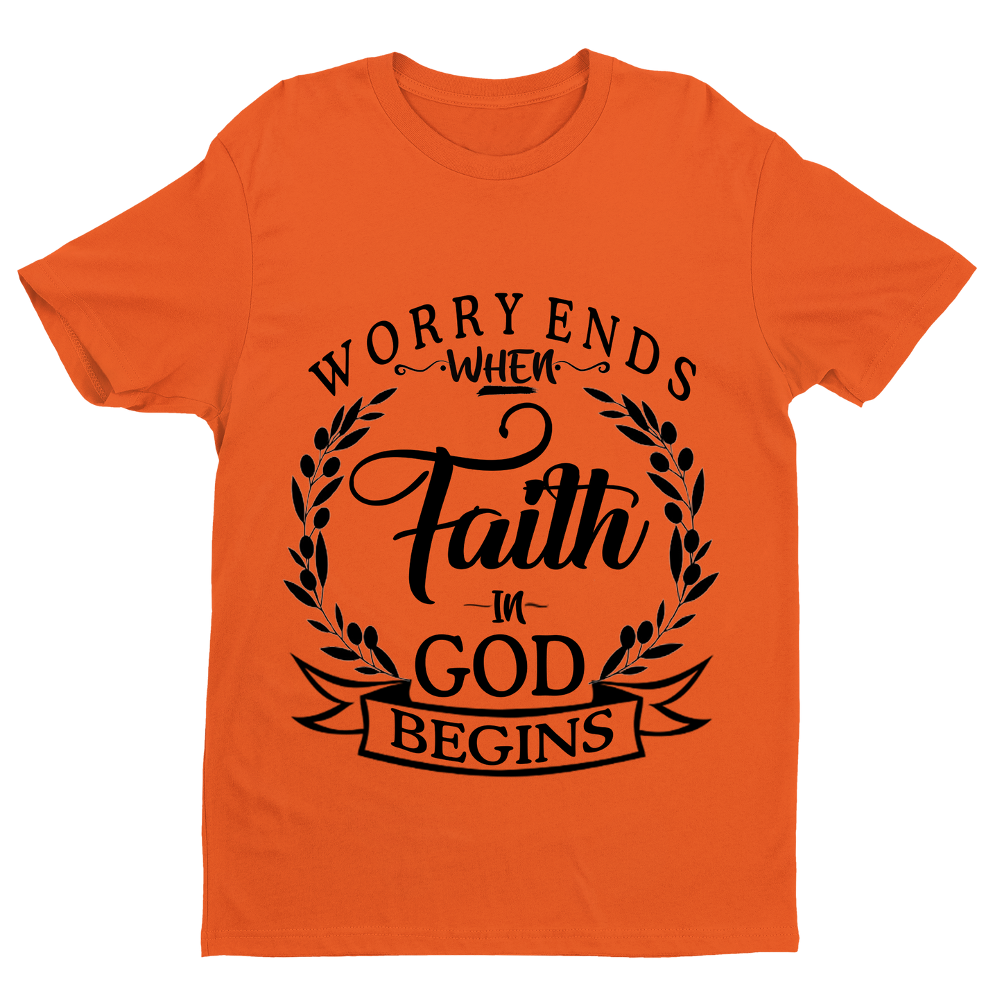"FAITH IN GOD BEGINS"