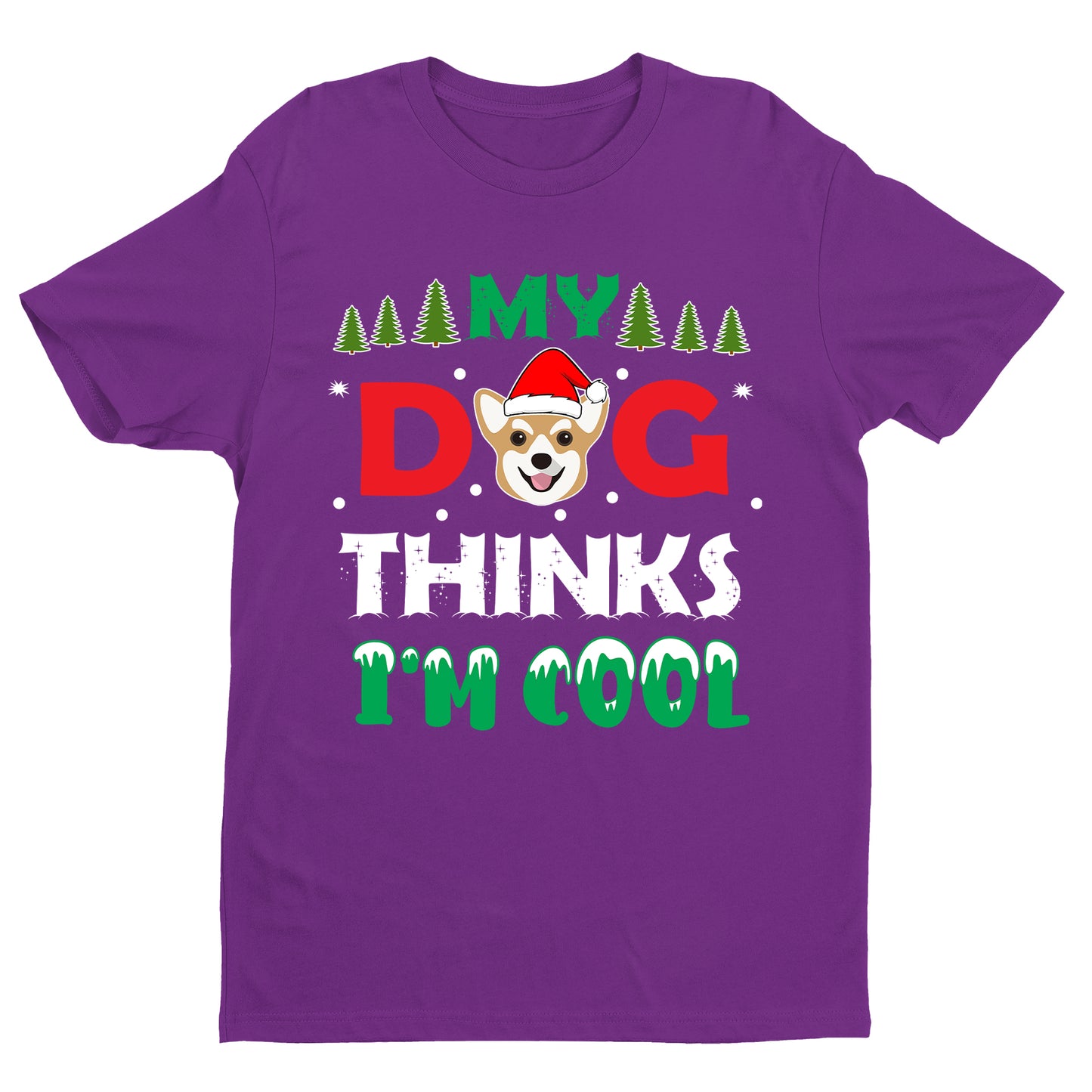 " My dog thinks I'm cool "