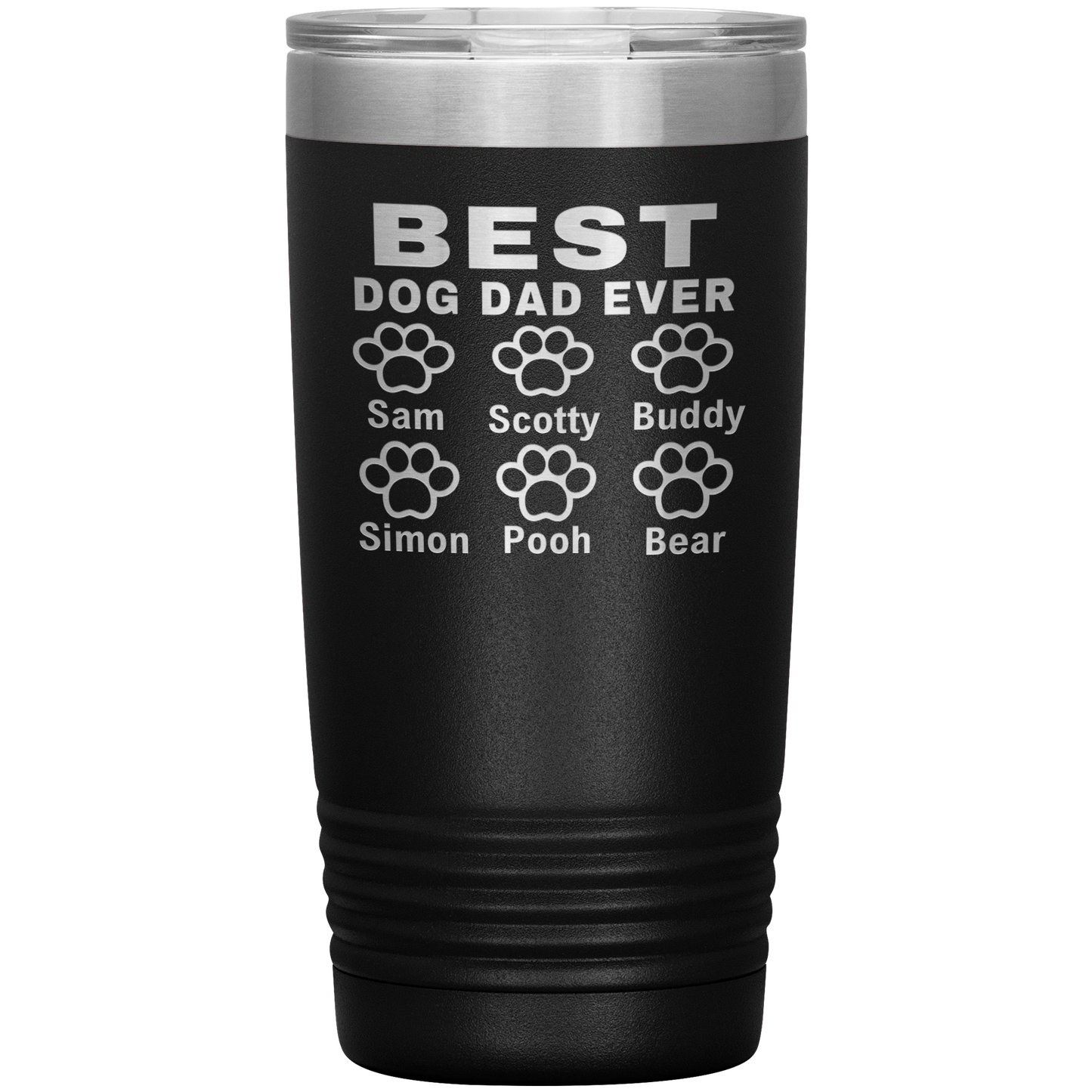 BEST DOG DAD EVER " Tumbler. Buy For Family & Friends