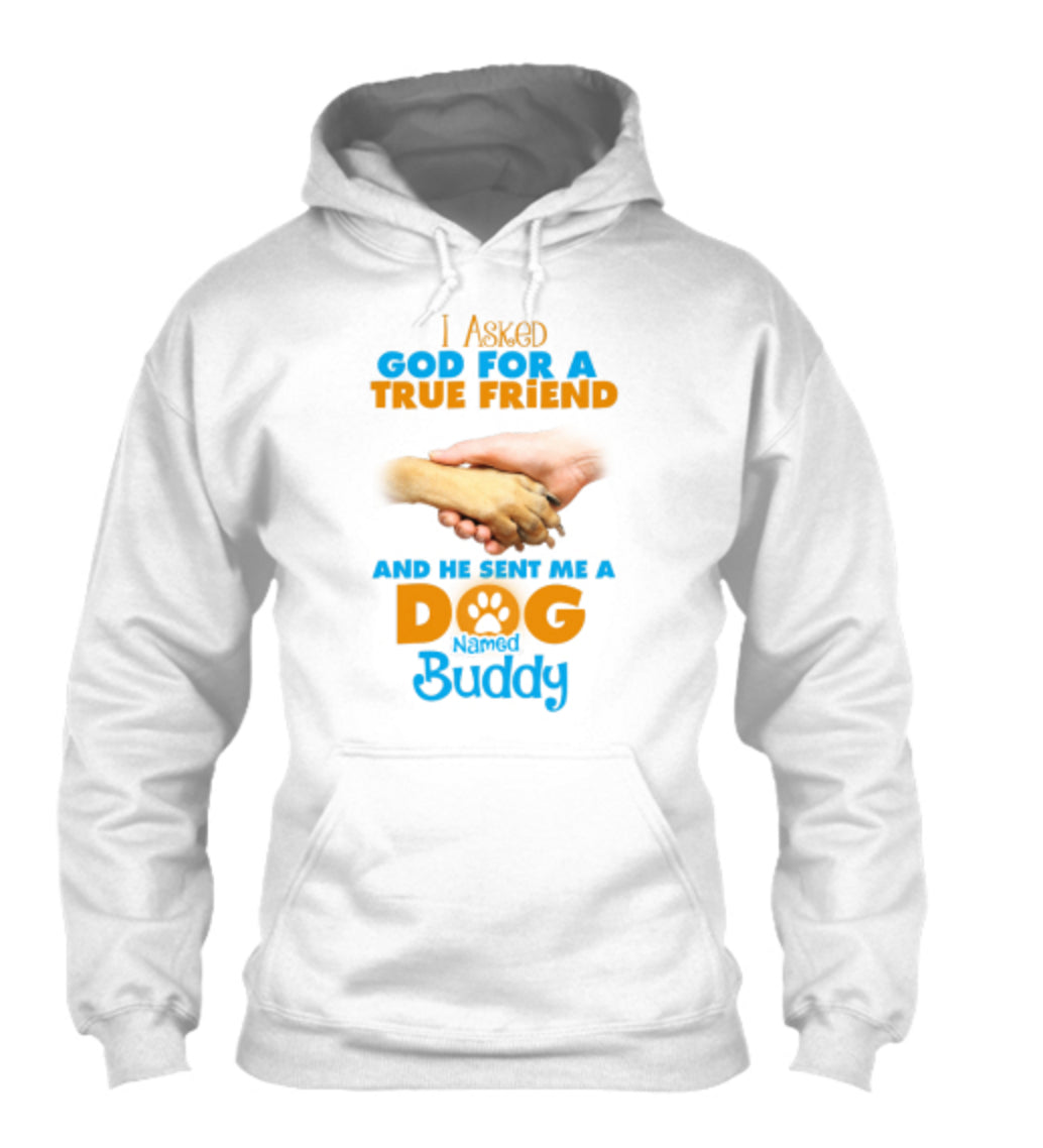 Dog - "God Gave Me A Dog Named (Your Dog's Name)" Shirt