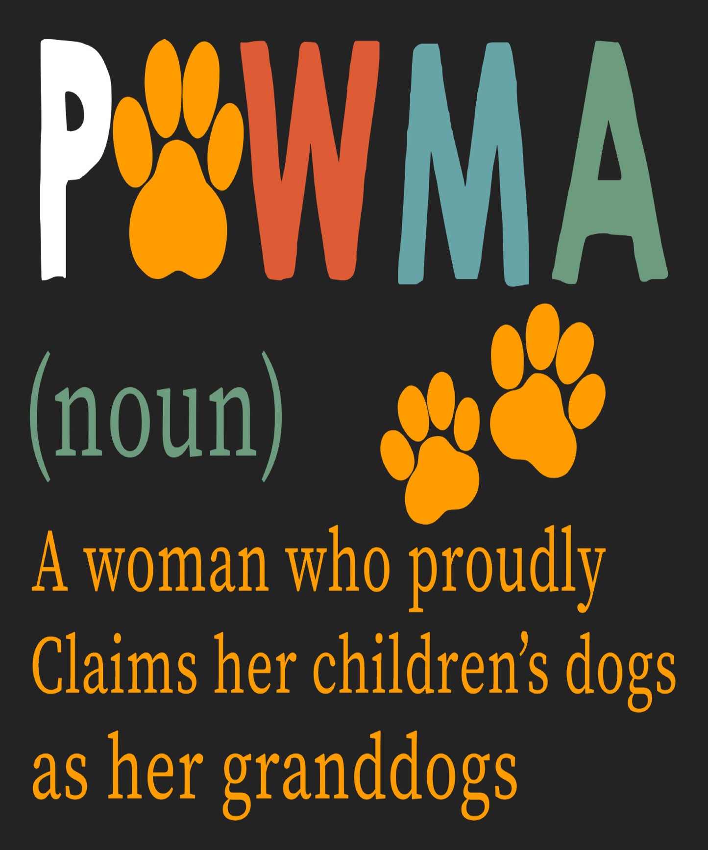 "PAWMAW"