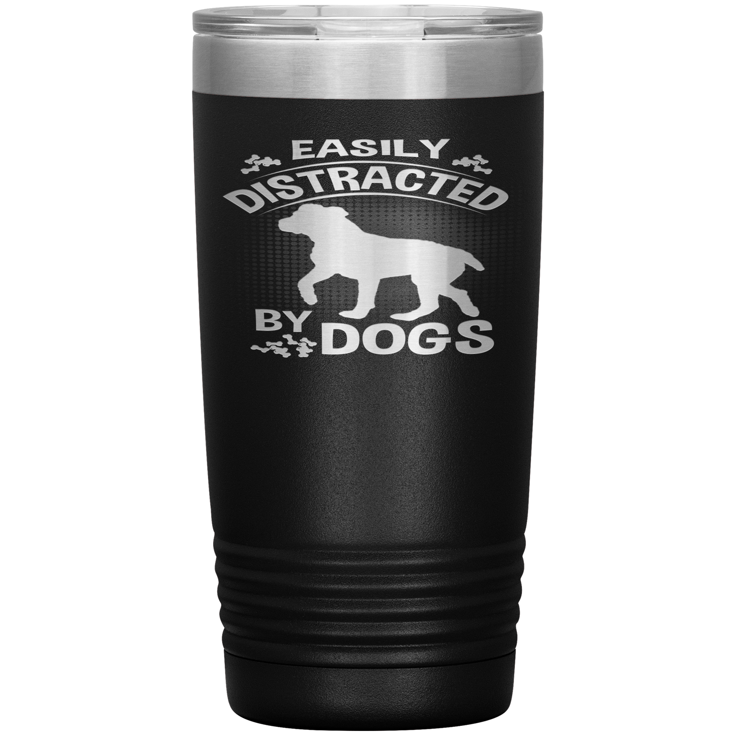 "Distracted by Dogs " Tumbler. Buy For Family & Friends. Save Shipping.