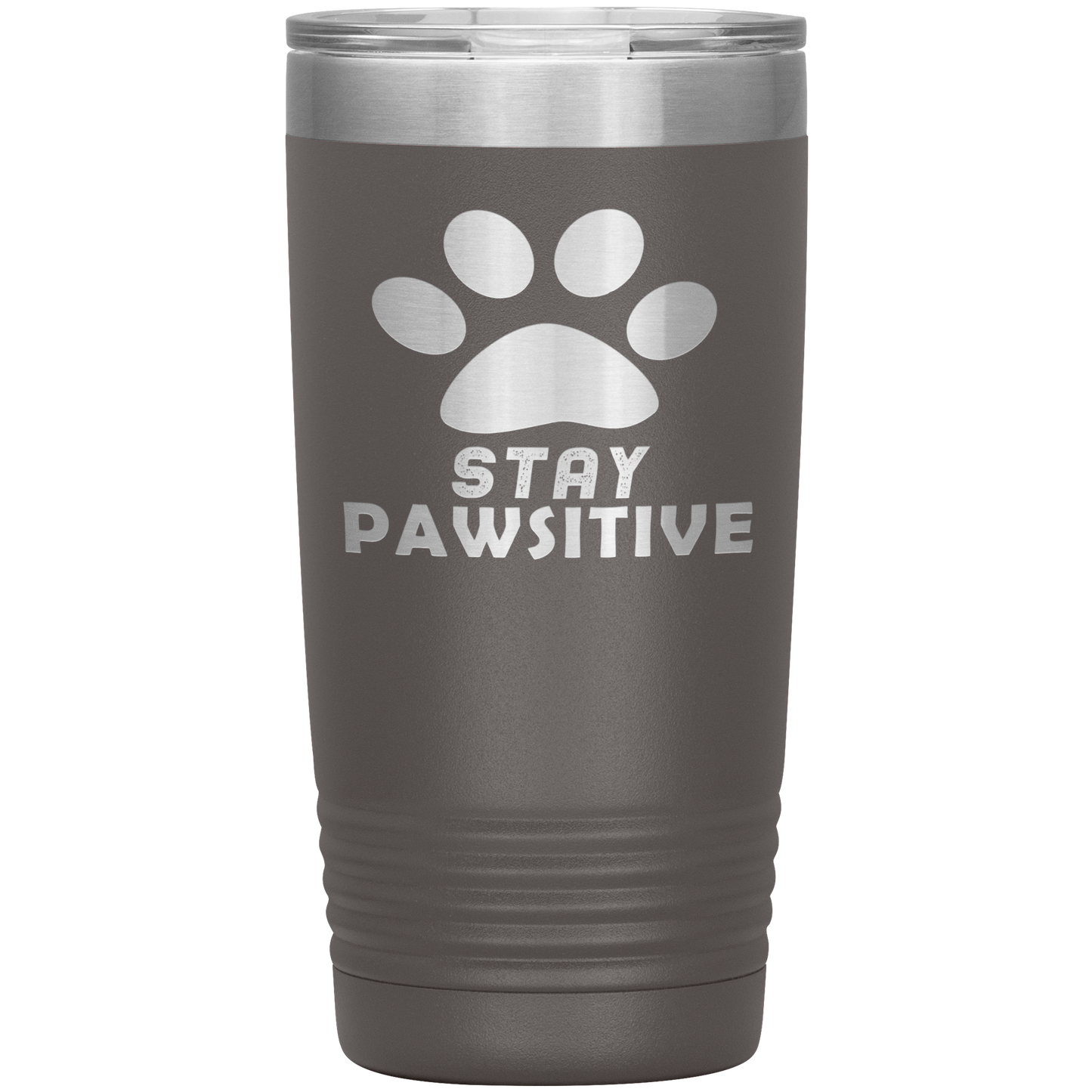 "Stay Pawsitive" Tumbler. Buy For Family & Friends. Save Shipping.