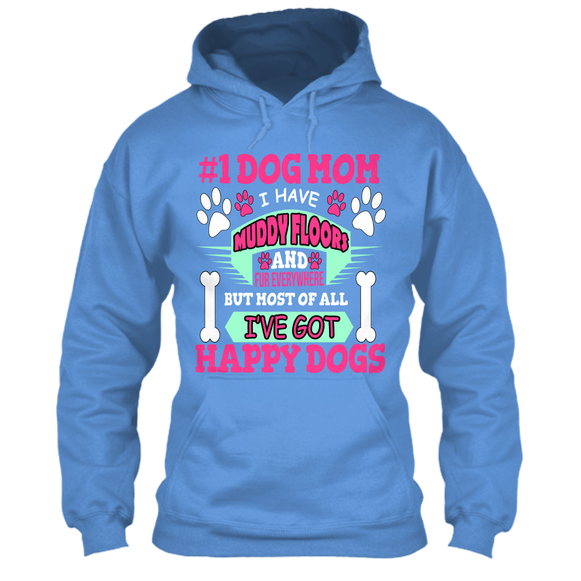 "Muddy Floors & Happy Dogs" In Colors