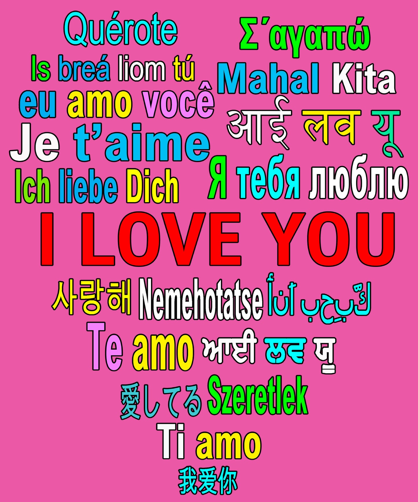 " I LOVE YOU.... ", Shirt Flat shipping (50% off Today) - Pink