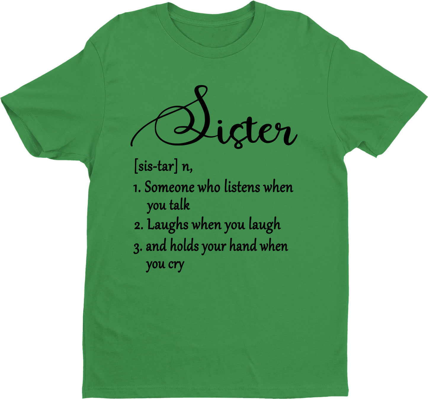 "SISTER(SIS-TAR")" How many you got?