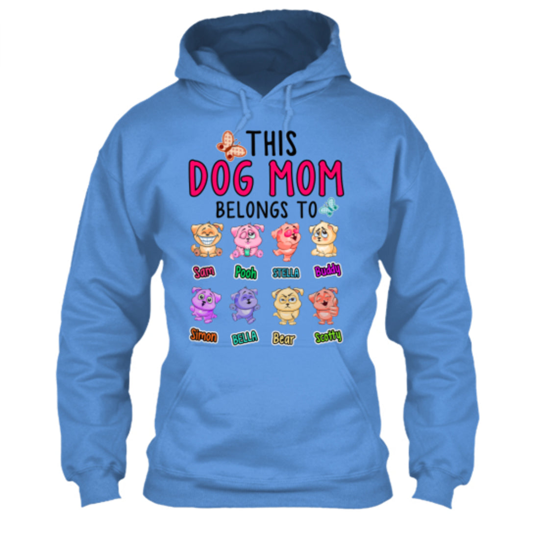 This Dog Mom Belongs To..." New Colors