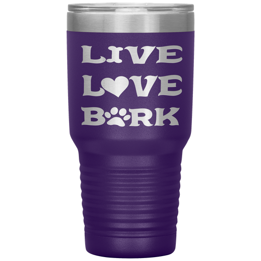 "LIVE L💓VE BARK" Tumbler. Buy For Family & Friends. Save Shipping.