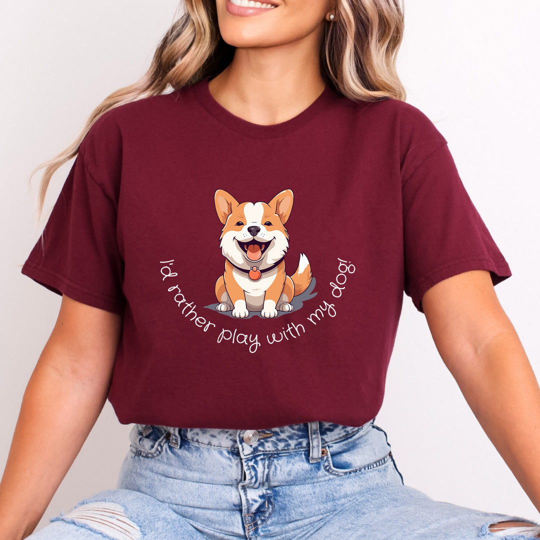 I'd Rather Play With My Dog - Bella Canvas