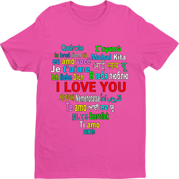 " I LOVE YOU.... ",  Shirt Flat shipping (50% off Today) - Pink