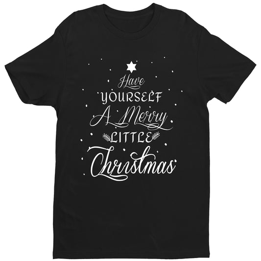 "Have Yourself A Merry Little Christmas
