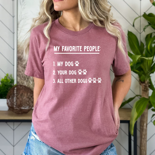 My Favorite People My Dog - Bella Canvas