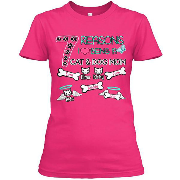 I Love Being a CAT & Dog Mom. Custom Shirt with CAT and DOG Names on Shirt (70% OFF Today) Most Moms Buy 2-4 Shirts