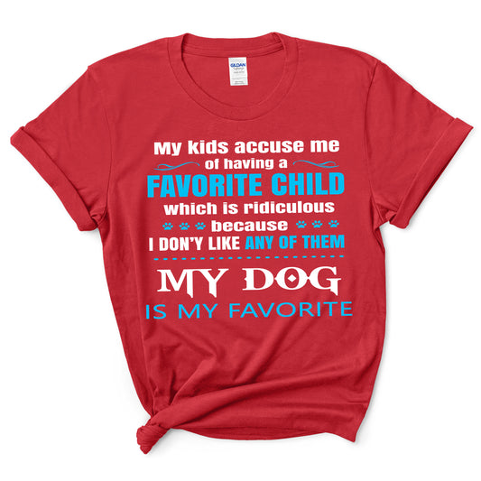 "MY KIDS ACCUSE ME"- T-Shirt.