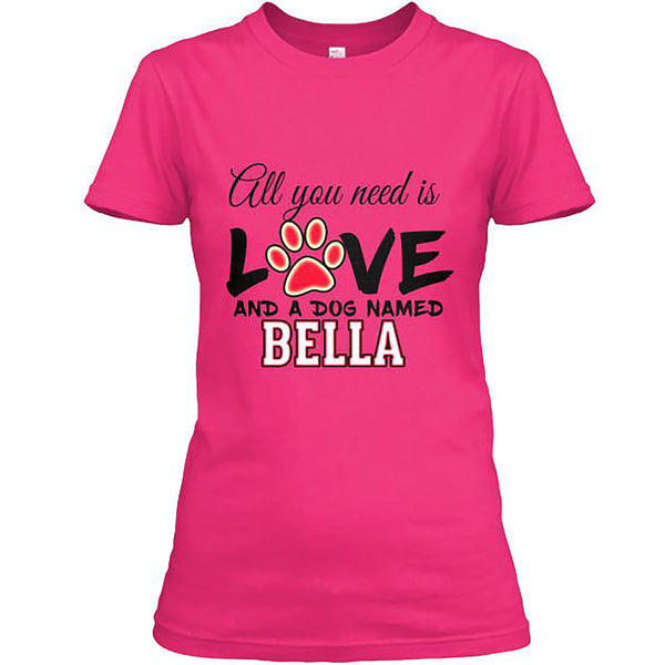 All You Need Is Love - Pink Custom Dog Shirt Valentine Special