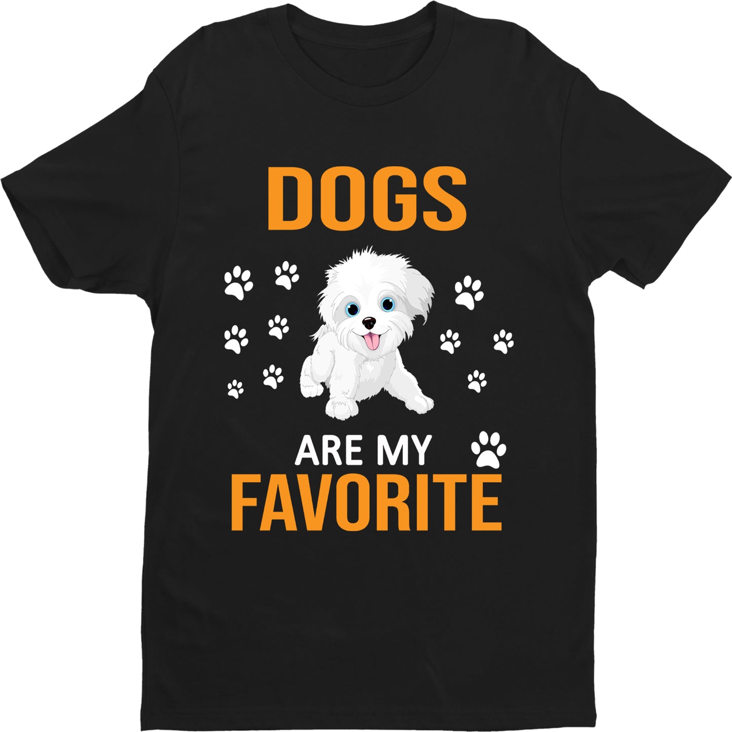 " Dogs are my favorite "