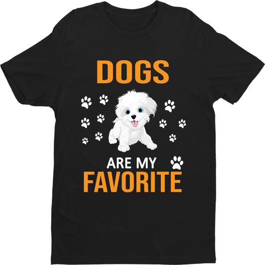 " Dogs are my favorite "