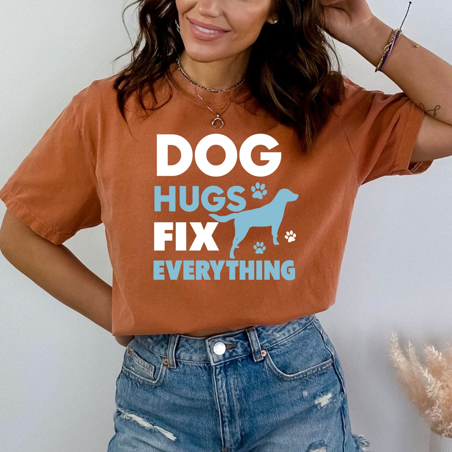 Dog Hugs Fix Everything - Bella Canvas