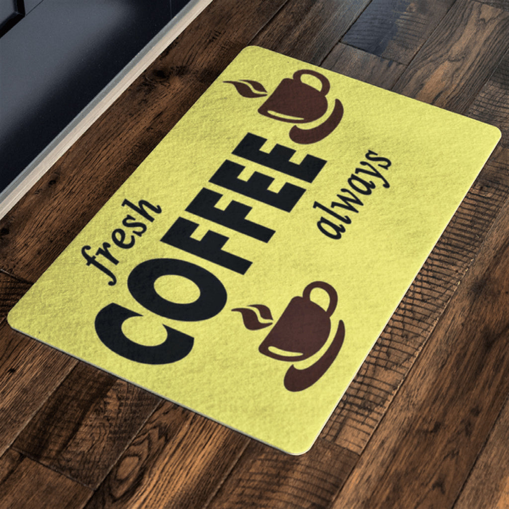 "Fresh Coffee Always" For Home and Workplace Special Doormats Exclusive ( Best price Deal)
