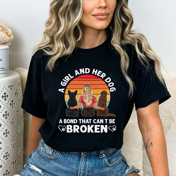 A Girl and her dog a bond that can't broken - Unisex T Shirt