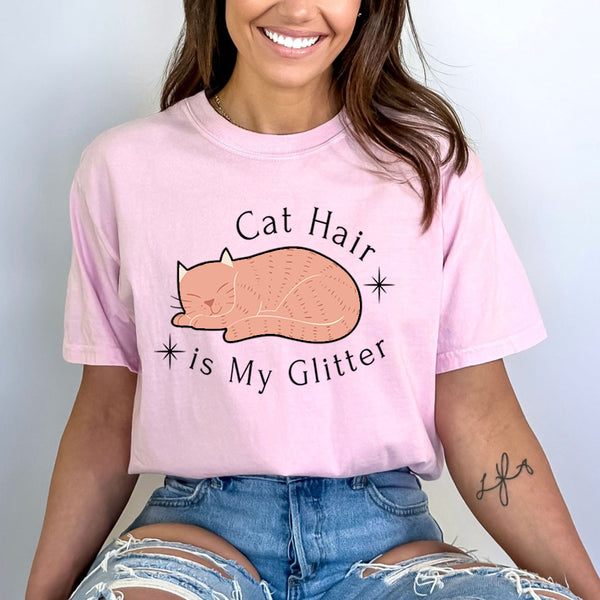 Cat Hair Is My Glitter - Bella Canvas