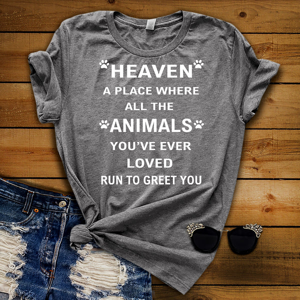 Heaven A Place Where All The Animals.. For Animal Lovers. 70% OFF Today only.(Grey Tshirt)