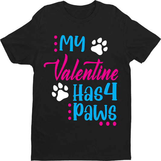 "MY VALENTINE HAS FOUR PAWS".