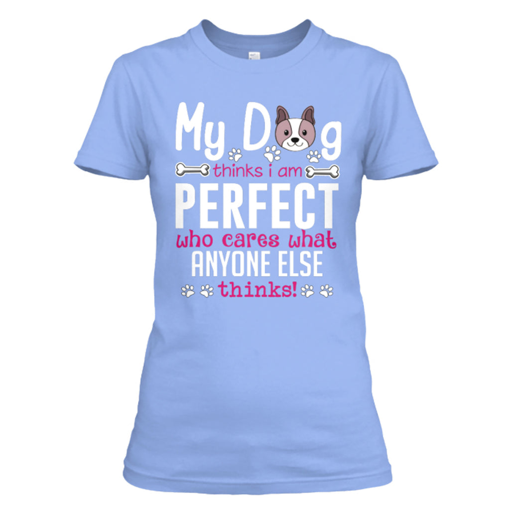 "My Dog Thinks..." T-Shirt in Colors (New Design)