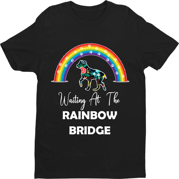 " WAITING  AT THE RAINBOW BRIDGE. " Shirt. 50% Off Today Only. Special Deal For Dog Lovers.