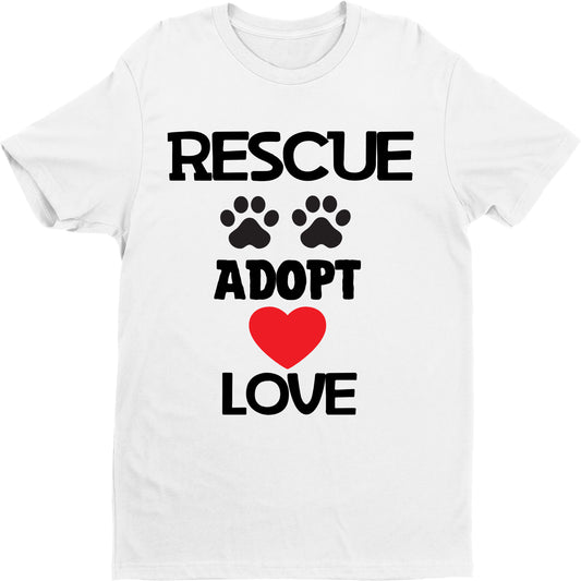 "RESCUE ADOPT LOVE" T-shirt