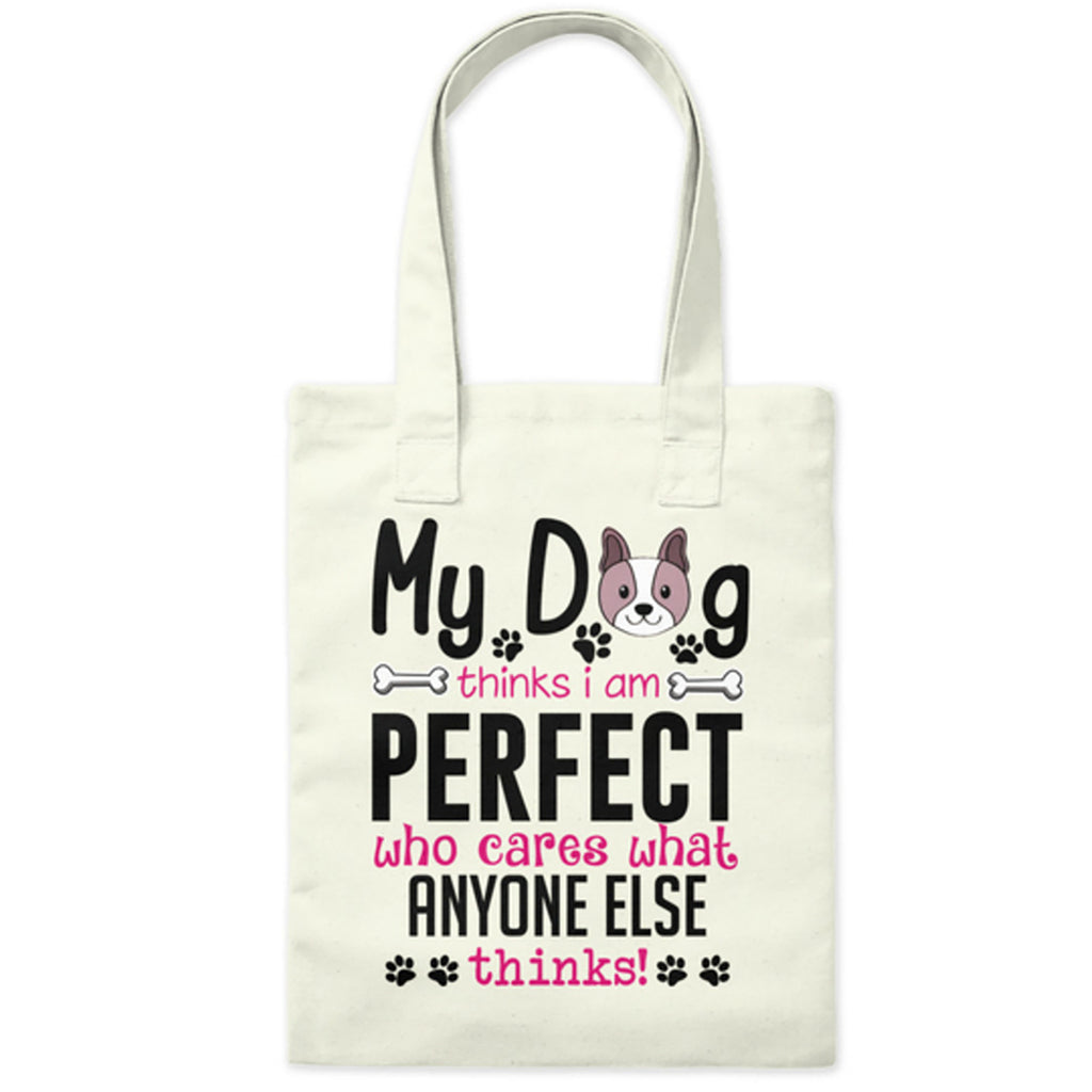 "My Dog Thinks...." Tote Bag