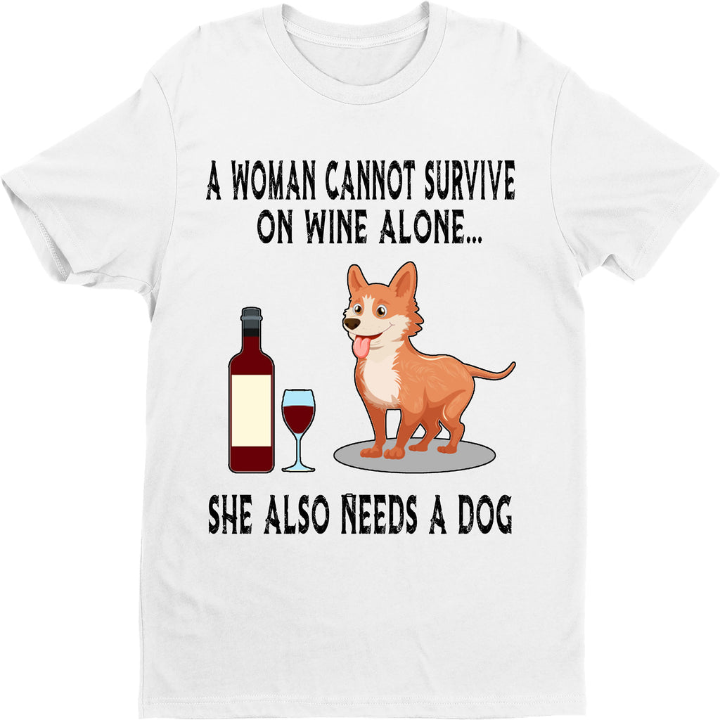 "A women Cannot Survive on Wine Alone"