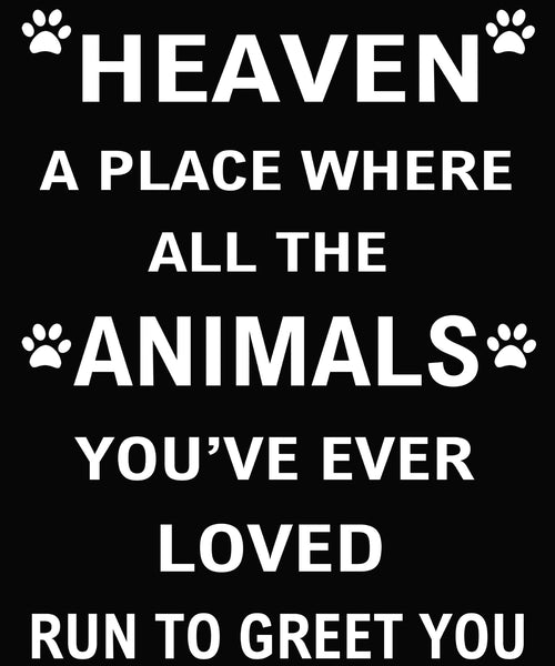 Heaven A Place Where All The Animals.. For Animal Lovers. 70% OFF Today only.(Black Tshirt)
