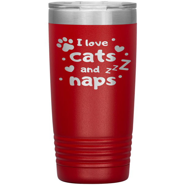 "I LOVE CATS AND NAPS'Tumbler
