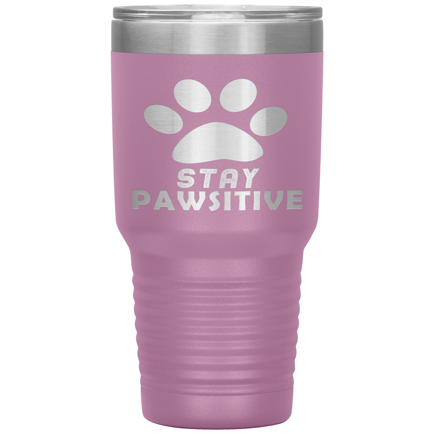 "Stay Pawsitive" Tumbler. Buy For Family & Friends. Save Shipping.