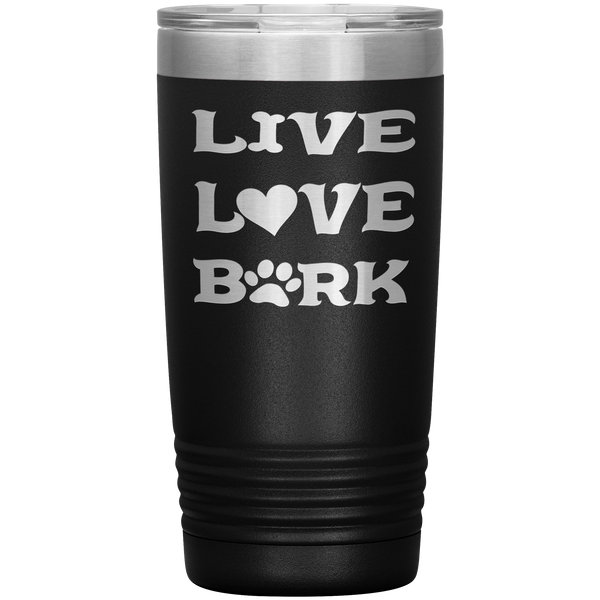 "LIVE L💓VE BARK" Tumbler. Buy For Family & Friends. Save Shipping.